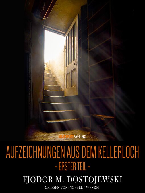 Title details for Aufzeichnungen aus dem Kellerloch by Fjodor Dostojewski - Available